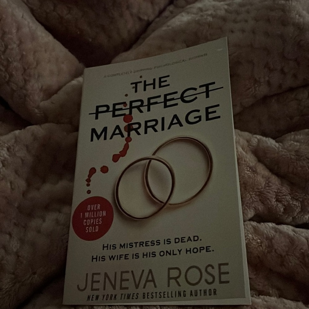 The Perfect Marriage by Jeneva Rose
